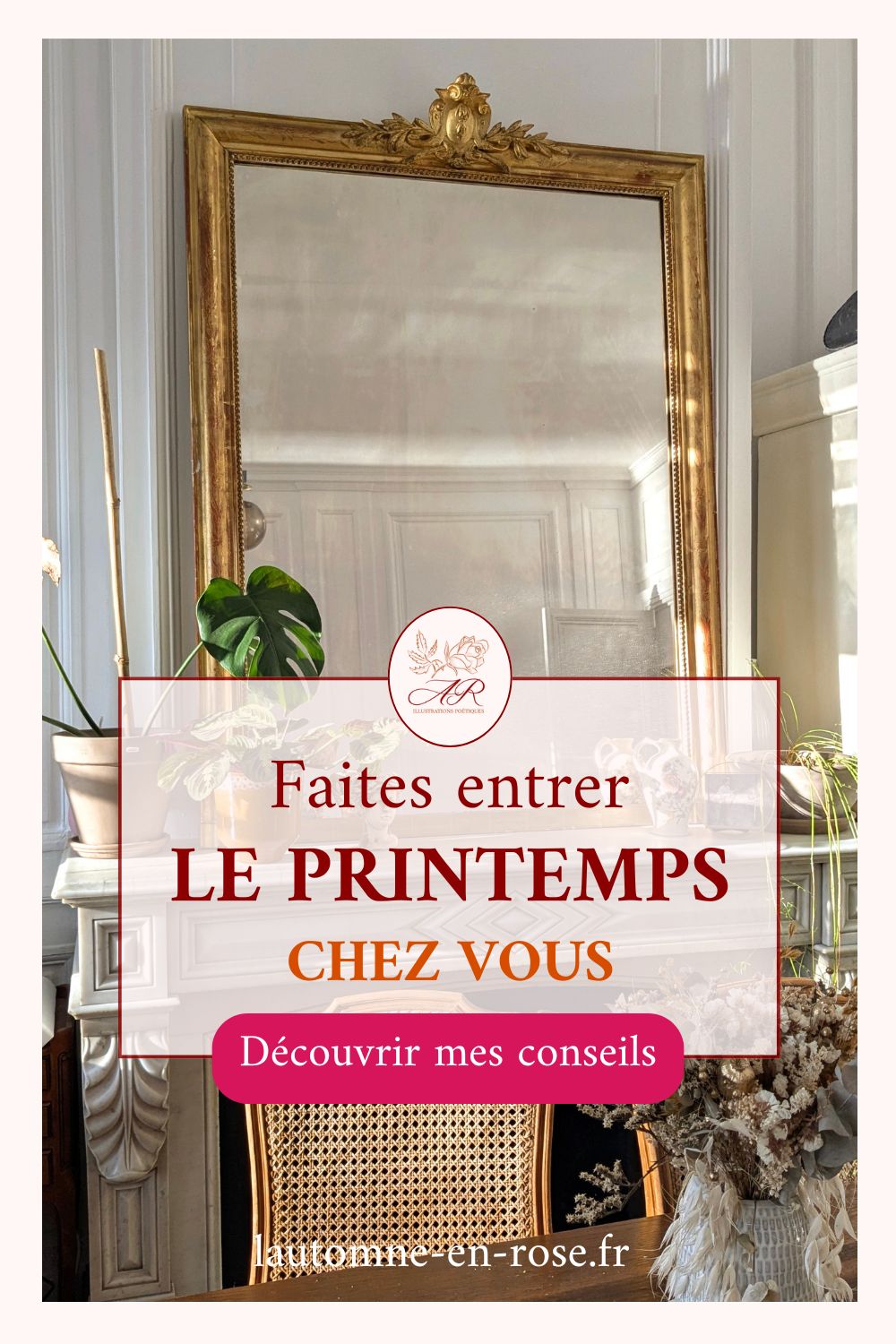 faites entrer le printemps chez vous